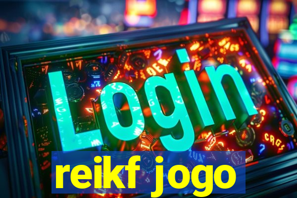 reikf jogo